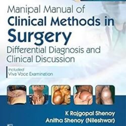 Manipal Manual Of Clinical Methods In Surgery