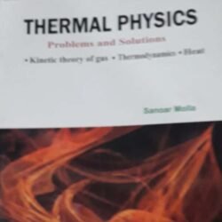 Thermal Physics : Problems And Solutions