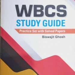 Wbcs Study Guide : Practice Set With Solved Papers