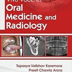 Viva Voce In Oral Medicine And Radiology