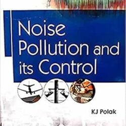 Noise Pollution And Its Control