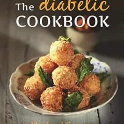 The Diabetic Cookbook