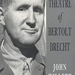 The Theatre Of Bertolt Brecht