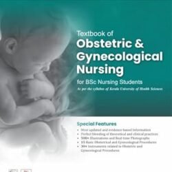 Textbook Of Obstetric And Gynecological Nursing For Bsc Nursing Students As Per Syllabus Kuhs