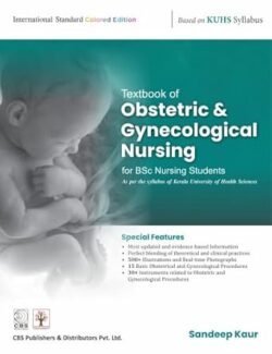 Textbook Of Obstetric And Gynecological Nursing For Bsc Nursing Students As Per Syllabus Kuhs