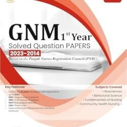 Gnm 1St Year Solved Question Papers 2023-2014  Based On The Punjab Nurses Registration Council