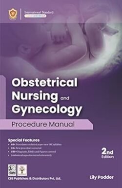 Obstetrical Nursing And Gynecology Procedure Manual