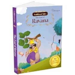 Traditional Tales: Ramayana 2 The End of Ravana