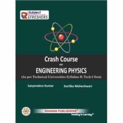 Crash Course on Engineering Physics (As per Technical Universities Syllabus B.Tech - I Sem)