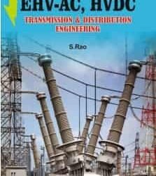 EHV-AC, HVDC Transmission & Distribution Engineering