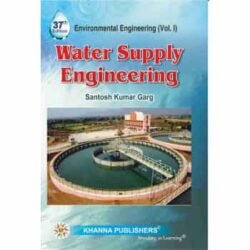 Environmental Engineering (Volume I) Water Supply Engineering