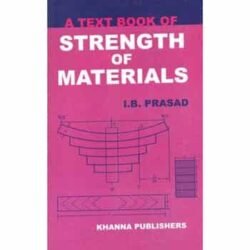 A Text Book of Strength of Materials