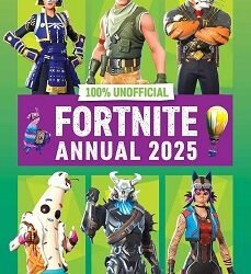 100% Unofficial Fortnite Annual 2025
