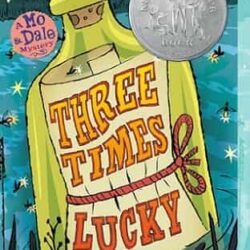 Three Times Lucky (Mo & Dale Mysteries)