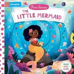 First Stories: The Little Mermaid