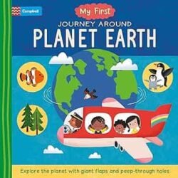 My First: My First Journey Around Planet Earth
