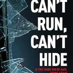 Cant Run, Cant Hide