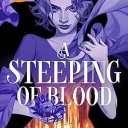 A Steeping Of Blood