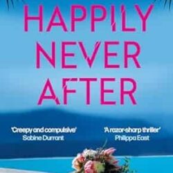 Happily Never After