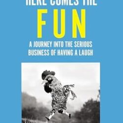 Here Comes The Fun