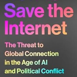 How To Save The Internet