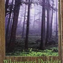 Whispering Deodars