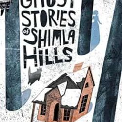 Chaudil-more Stories Of Shimla Hill