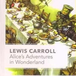 Alice's Adventures In Wonderland