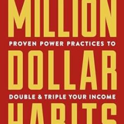 Million Dollar Habits