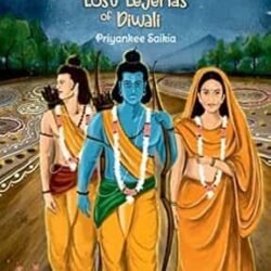 The Magical Myths And Lost Legends Of Diwali