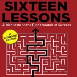 The Law Of Success In Sixteen Lessons