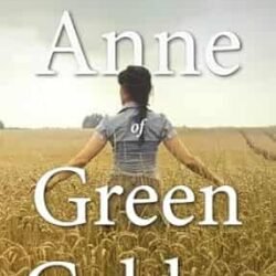 Anne Of Green Gables