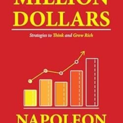 If I Had A Million Dollars Strategies To Think And Grow Rich