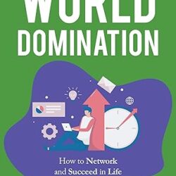 An Introverts Guide To World Domination