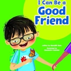 I Can Be A Good Friend