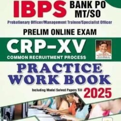 IBPS Bank PO Prelim Exam CRP XV Practice Work Book