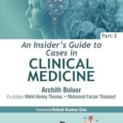 An Insider’s Guide To Cases In Clinical Medicine Part-2