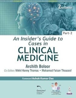 An Insider’s Guide To Cases In Clinical Medicine Part-2