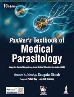 Panikers Textbook Of Medical Parasitology