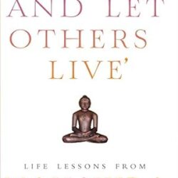 Live And Let Others Live