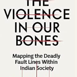 Violence In Our Bones The