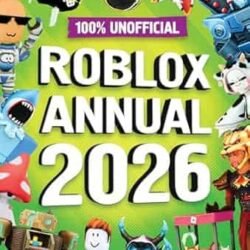 100% Unofficial Roblox Annual 2026
