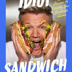 Idiot Sandwich