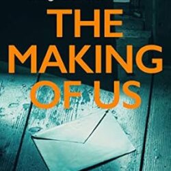 The Making Of Us