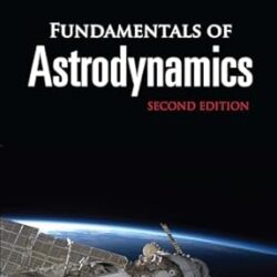 Fundamentals Of Astrodynamics