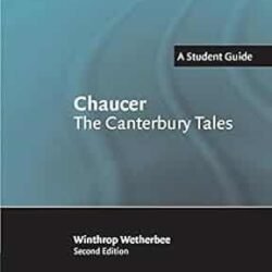 Chaucer : the Canterbury tales : A Student Guide