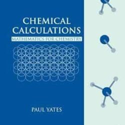 Chemical Calculations : Mathematics for Chemistry