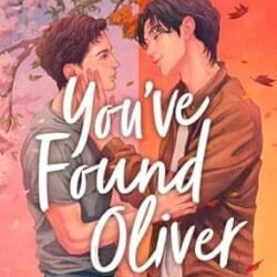 Youve Found Oliver