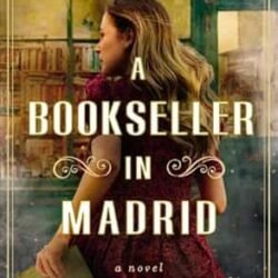 A Bookseller In Madrid : A Novel