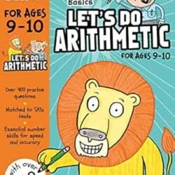 Let's Do Arithmetic For Ages 9-10